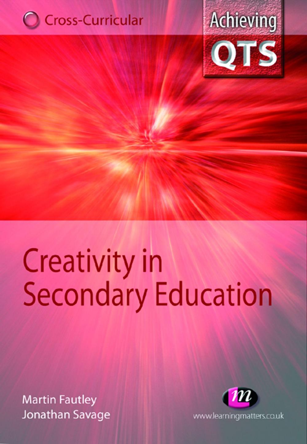 Big bigCover of Creativity in Secondary Education