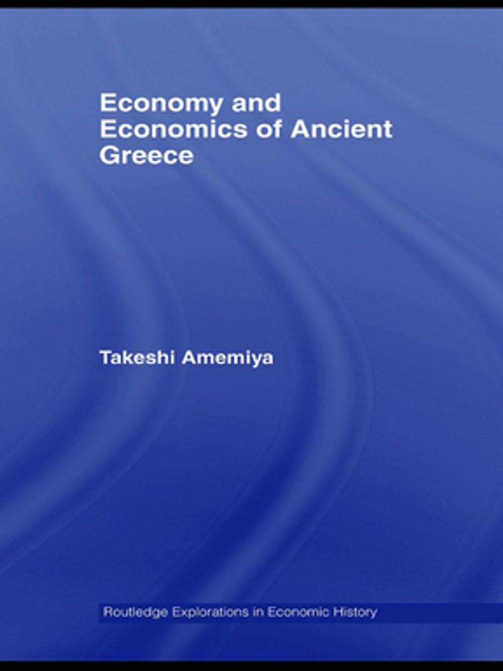 Big bigCover of Economy and Economics of Ancient Greece