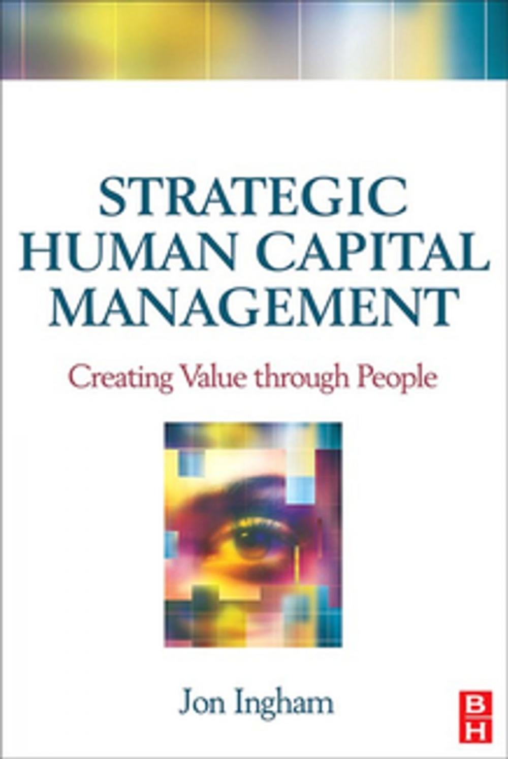 Big bigCover of Strategic Human Capital Management