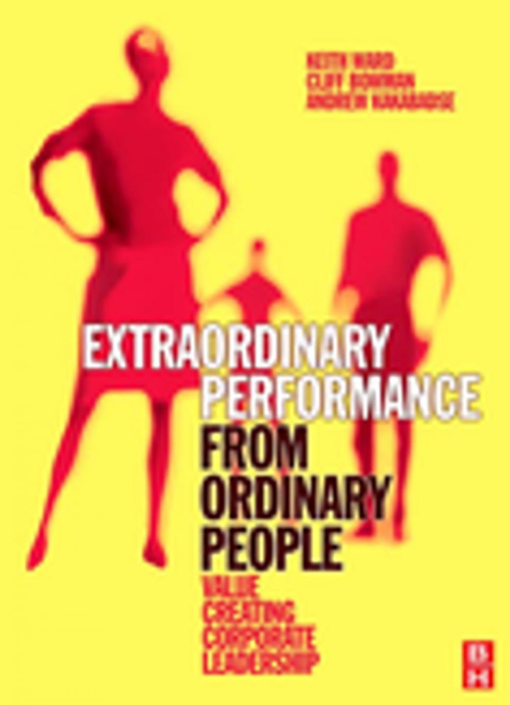 Big bigCover of Extraordinary Performance from Ordinary People