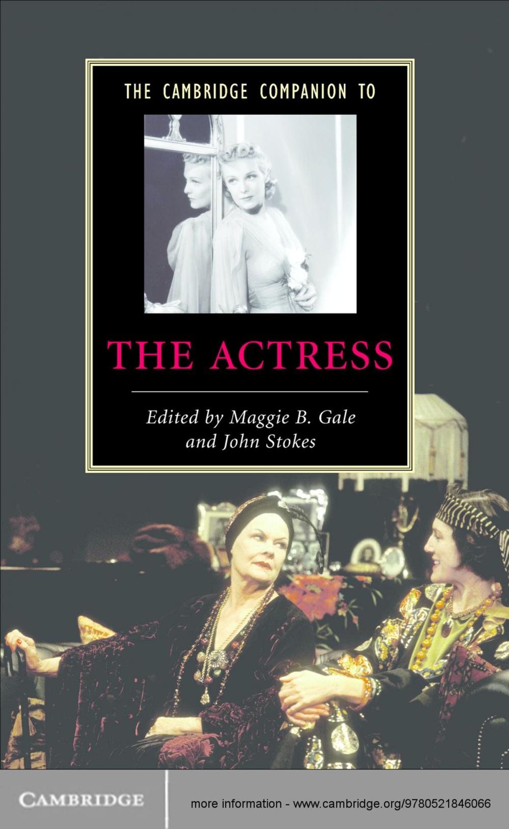 Big bigCover of The Cambridge Companion to the Actress