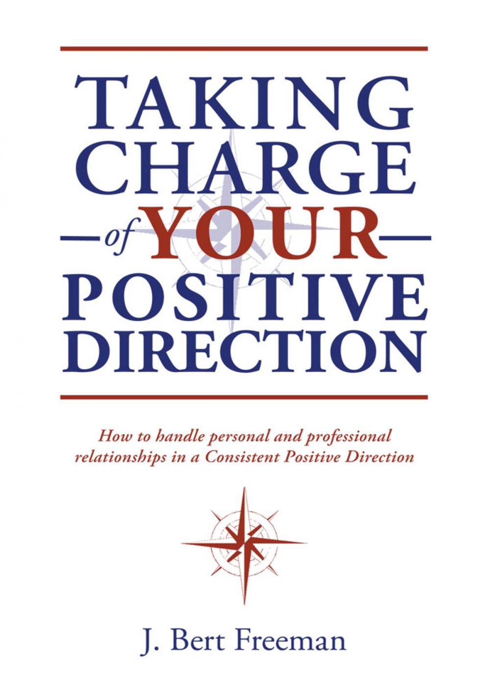 Big bigCover of Taking Charge of Your Positive Direction