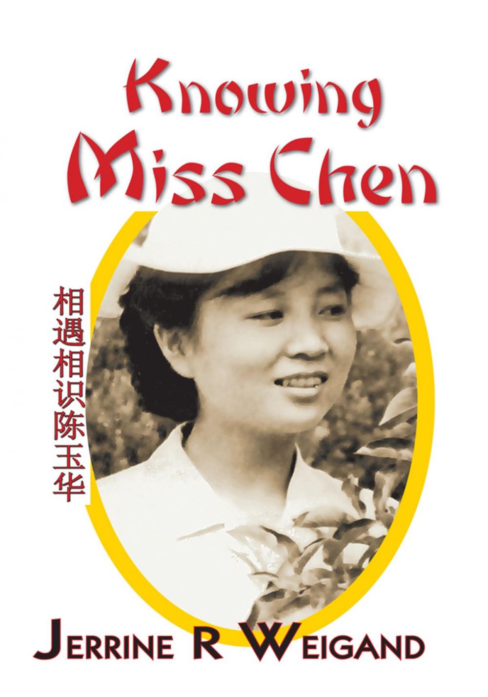 Big bigCover of Knowing Miss Chen