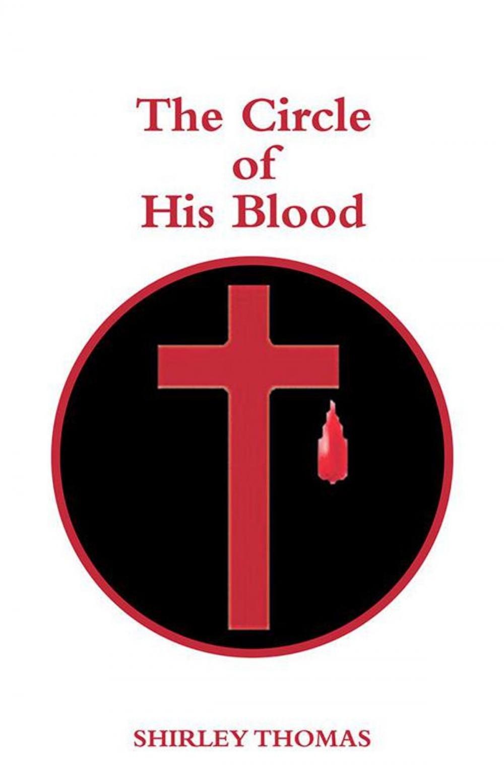 Big bigCover of The Circle of His Blood