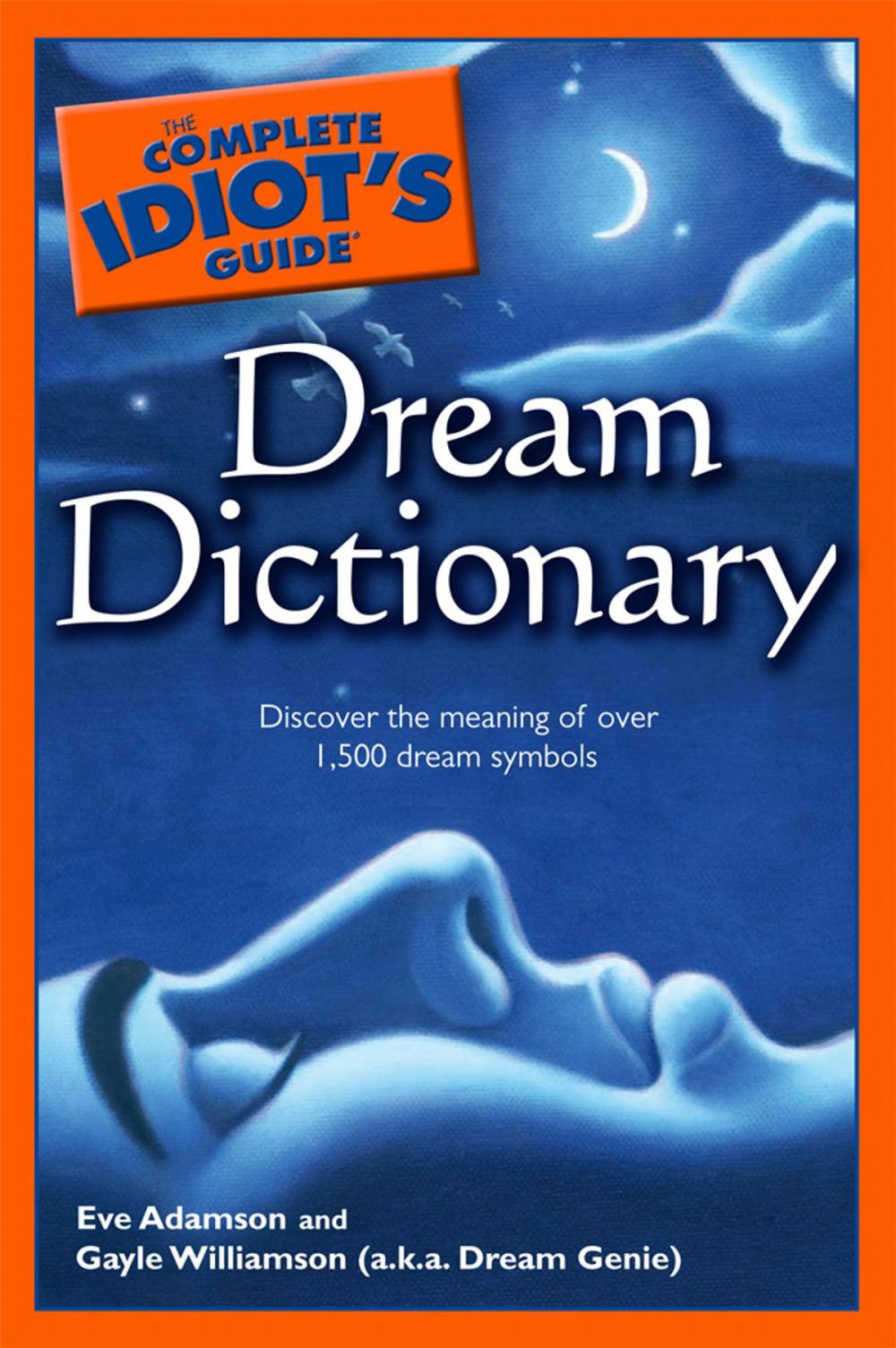 Big bigCover of The Complete Idiot's Guide Dream Dictionary