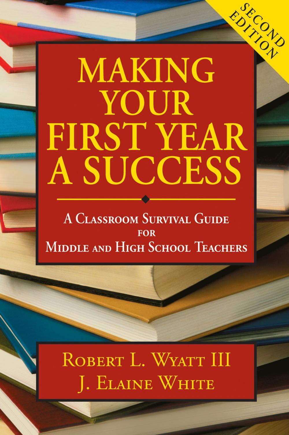 Big bigCover of Making Your First Year a Success