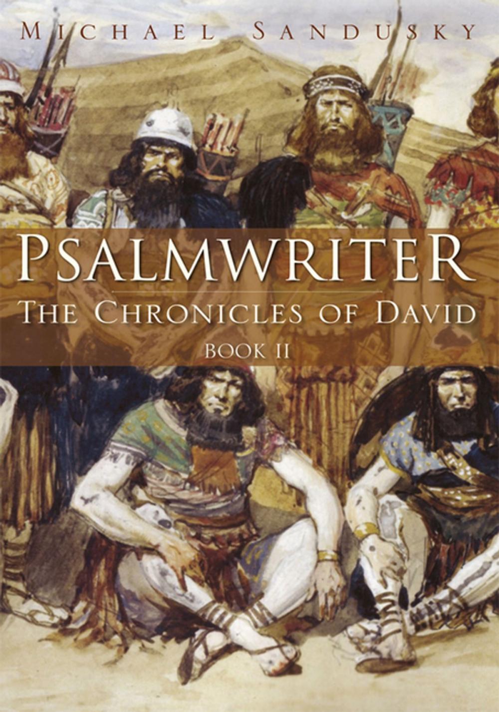 Big bigCover of Psalmwriter: the Chronicles of David Book 2