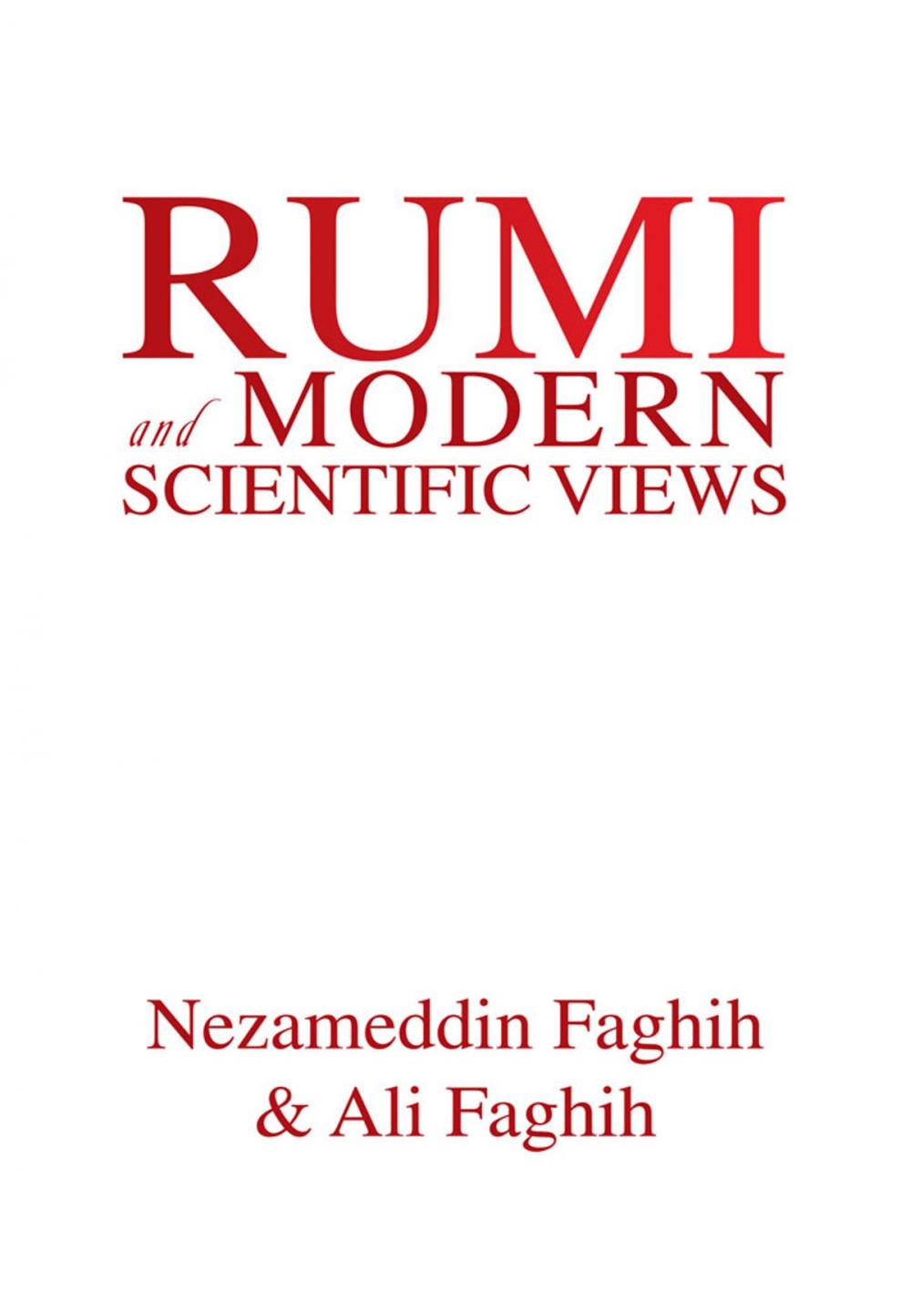 Big bigCover of Rumi and Modern Scientific Views