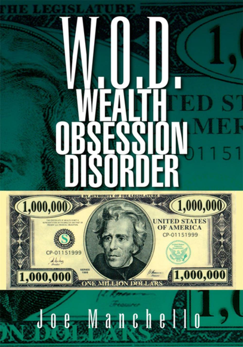 Big bigCover of W.O.D. Wealth Obsession Disorder