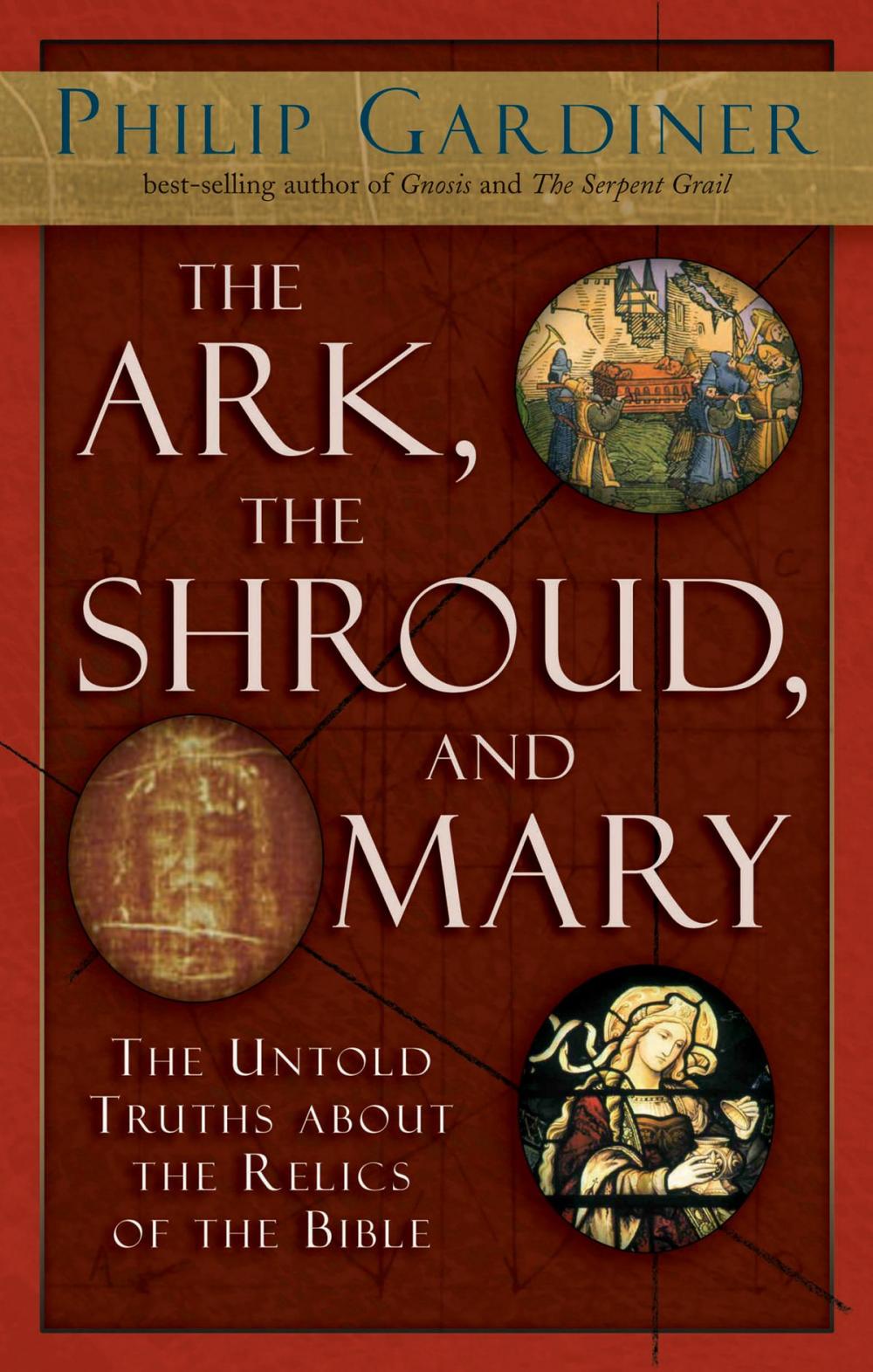 Big bigCover of The Ark, The Shroud, and Mary