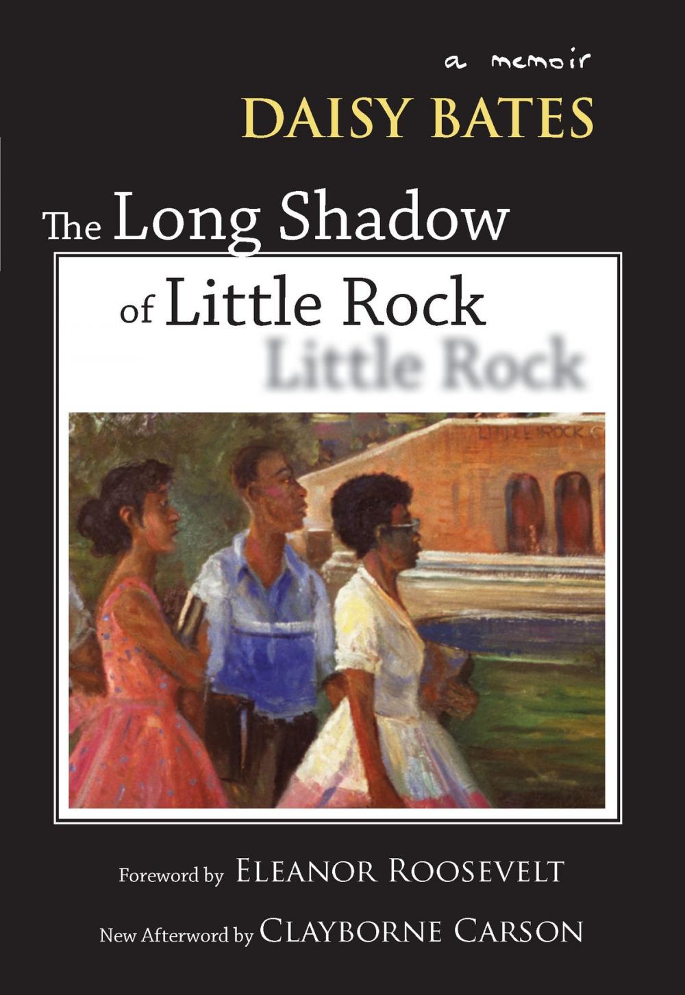 Big bigCover of The Long Shadow of Little Rock