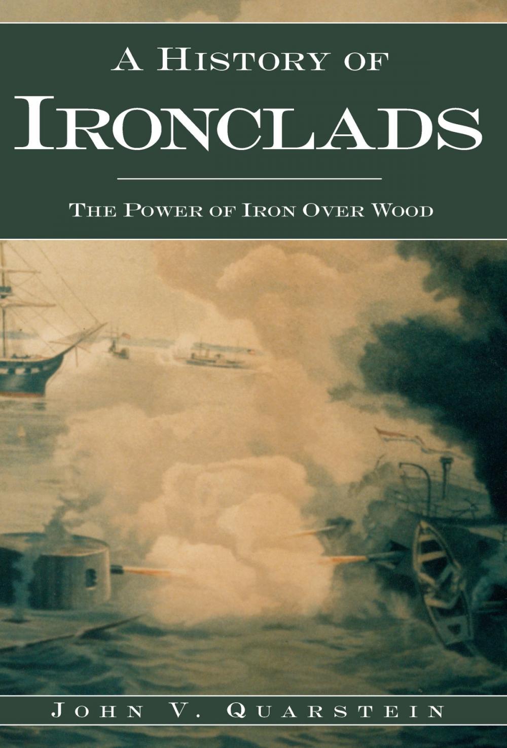 Big bigCover of A History of Ironclads