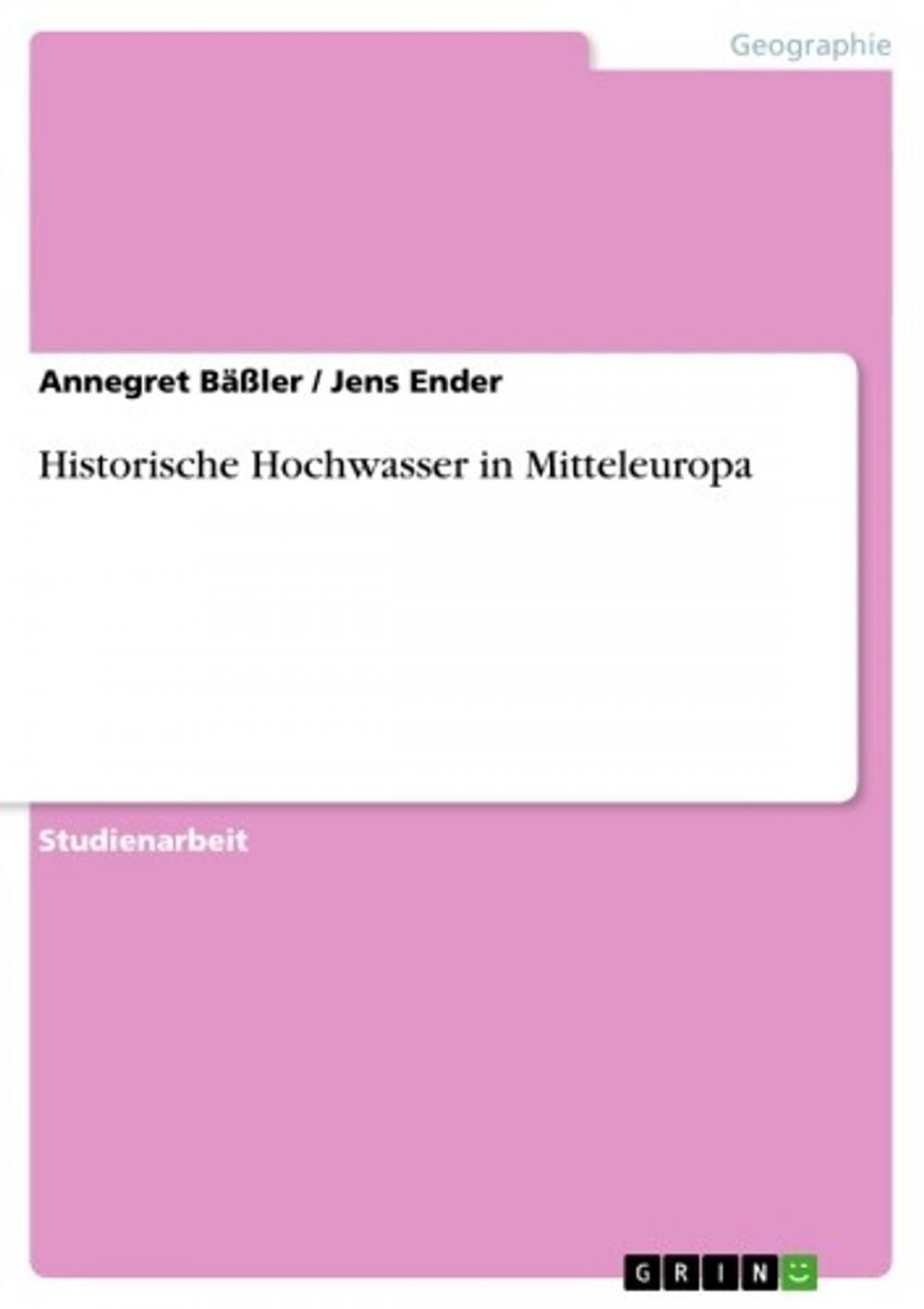 Big bigCover of Historische Hochwasser in Mitteleuropa