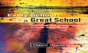 Cover of the book Every School A Great School by Susan Morris Shaffer, Linda Perlman Gordon