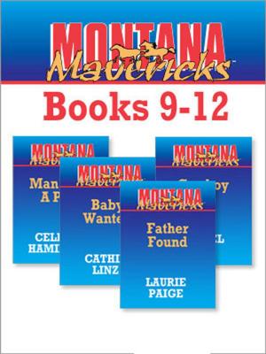 Cover of the book Montana Mavericks Books 9-12 by Justine Davis