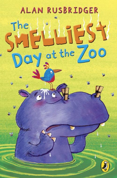 Cover of the book The Smelliest Day at the Zoo by Alan Rusbridger, Penguin Books Ltd