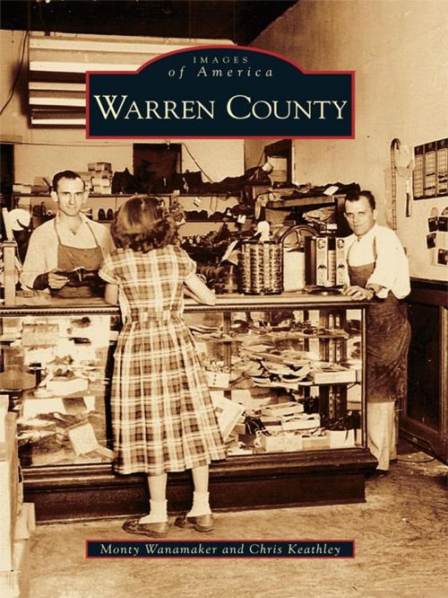 Cover of the book Warren County by Monty Wanamaker, Chris Keathley, Arcadia Publishing Inc.