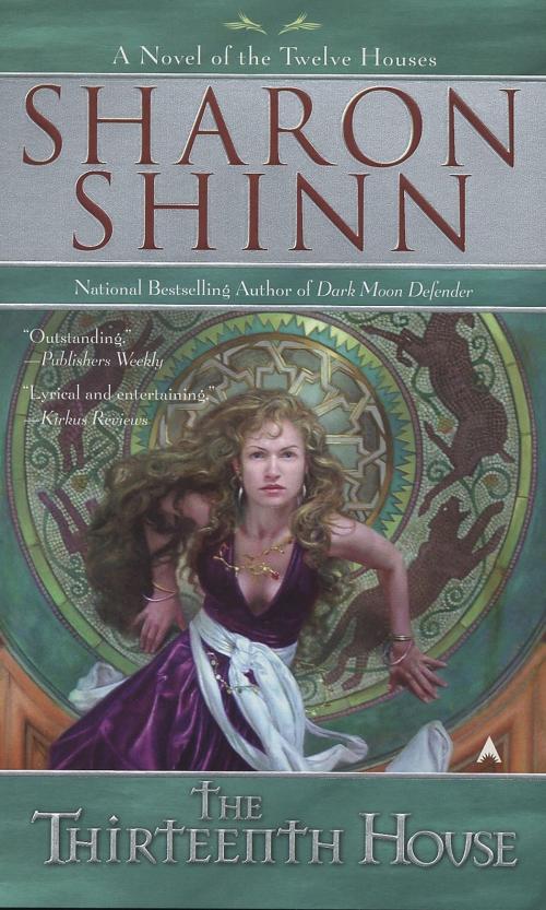 Cover of the book The Thirteenth House by Sharon Shinn, Penguin Publishing Group