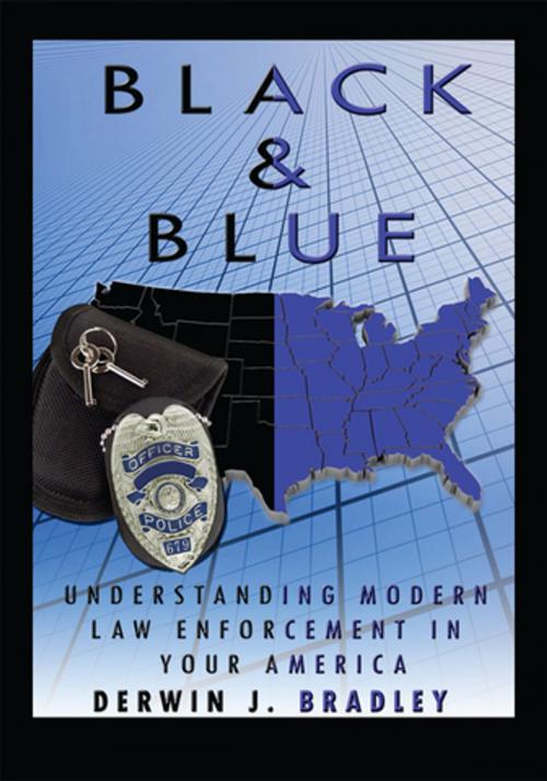 Cover of the book Black and Blue by Derwin J. Bradley, AuthorHouse