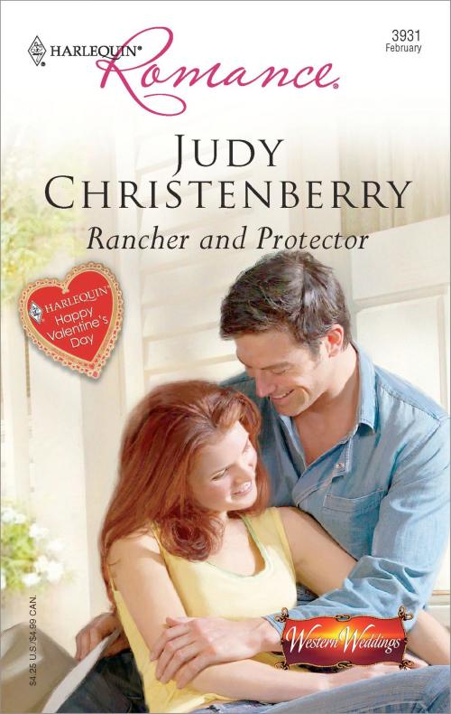 Cover of the book Rancher and Protector by Judy Christenberry, Harlequin