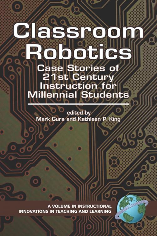 Cover of the book Classroom Robotics by , Information Age Publishing