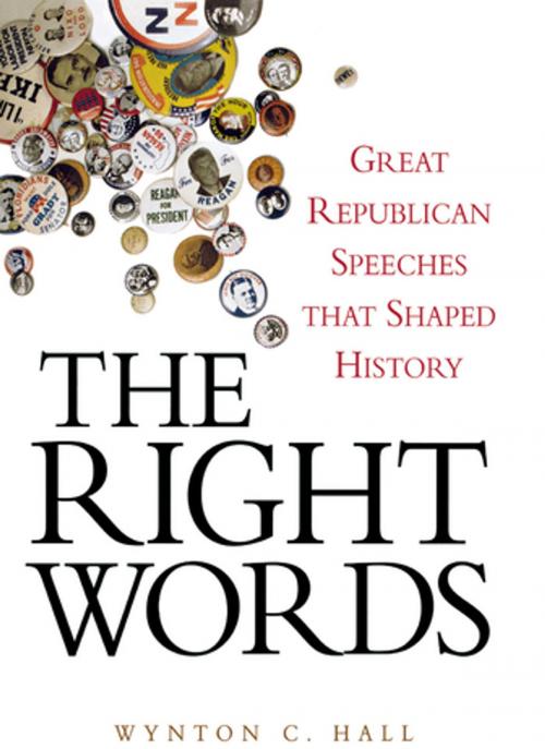 Cover of the book The Right Words by Wynton C. Hall, Turner Publishing Company