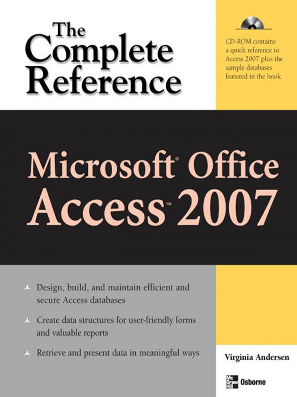 Big bigCover of Microsoft Office Access 2007: The Complete Reference