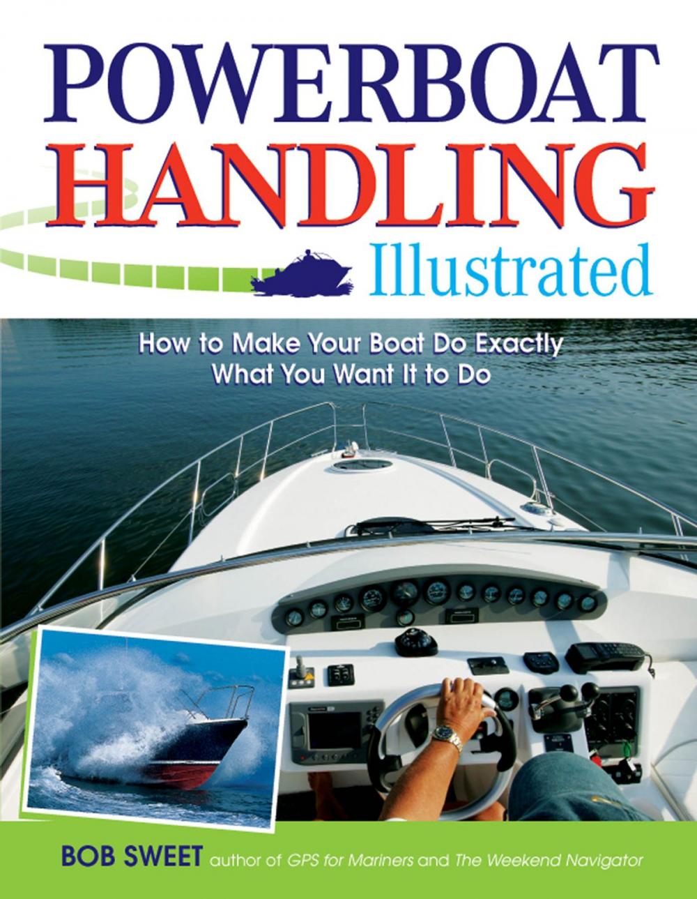 Big bigCover of Powerboat Handling Illustrated