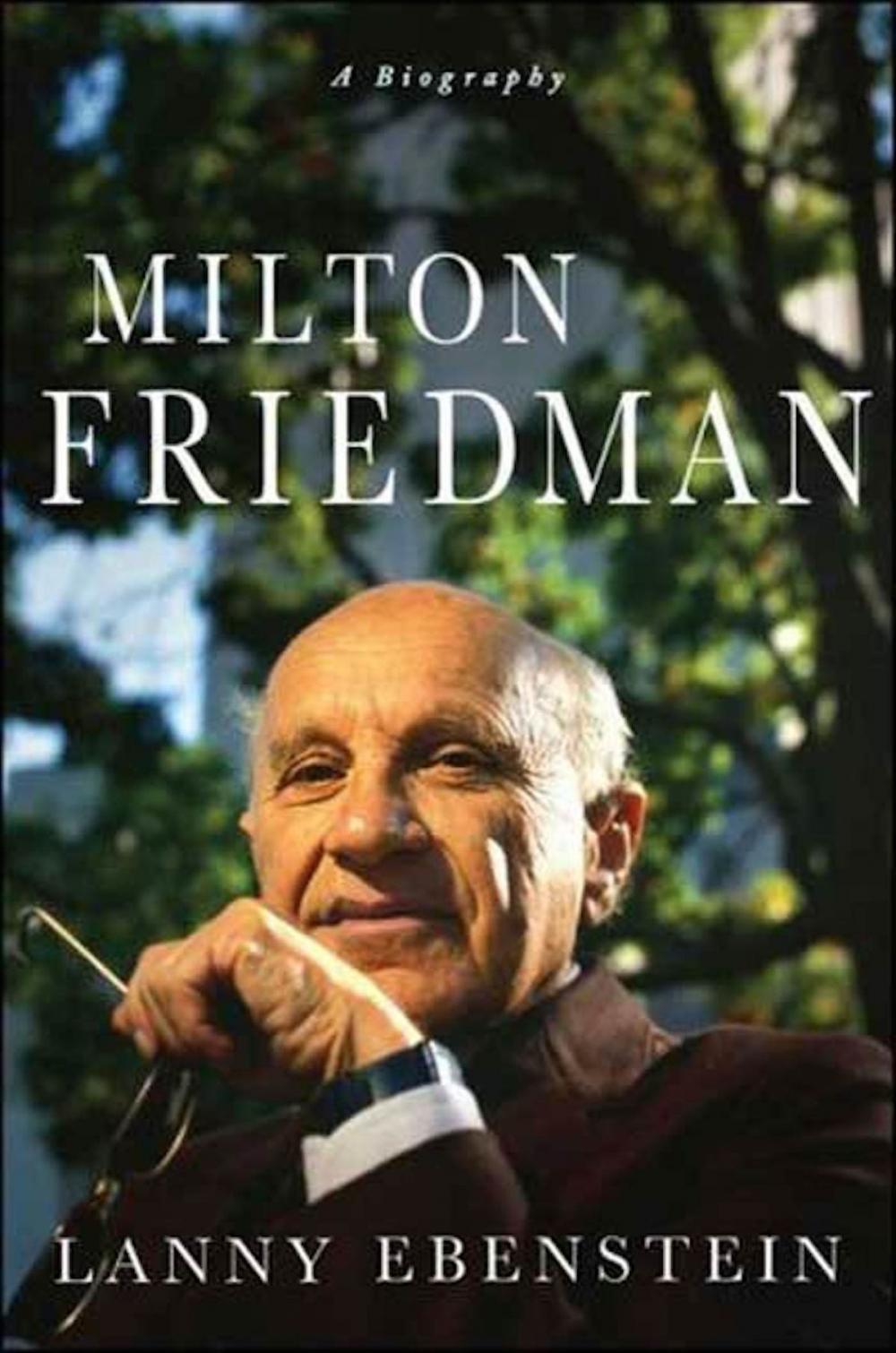 Big bigCover of Milton Friedman: A Biography