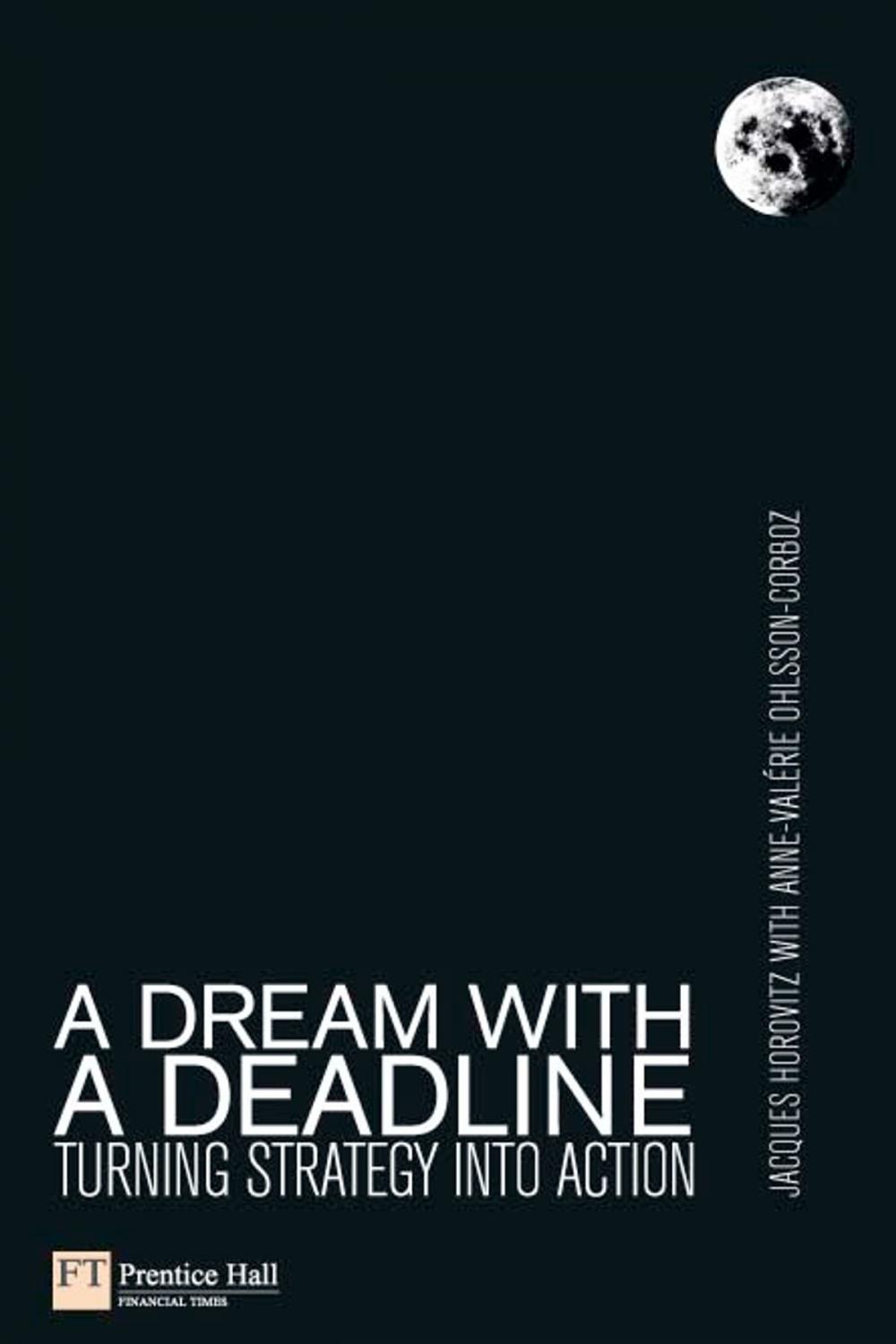 Big bigCover of A Dream with a Deadline