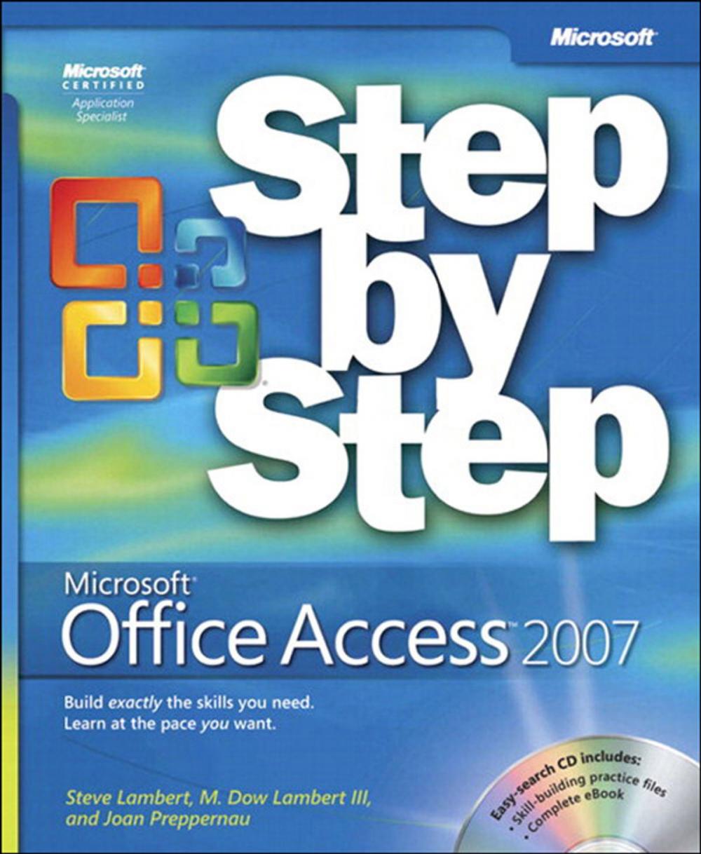 Big bigCover of Microsoft Office Access 2007 Step by Step