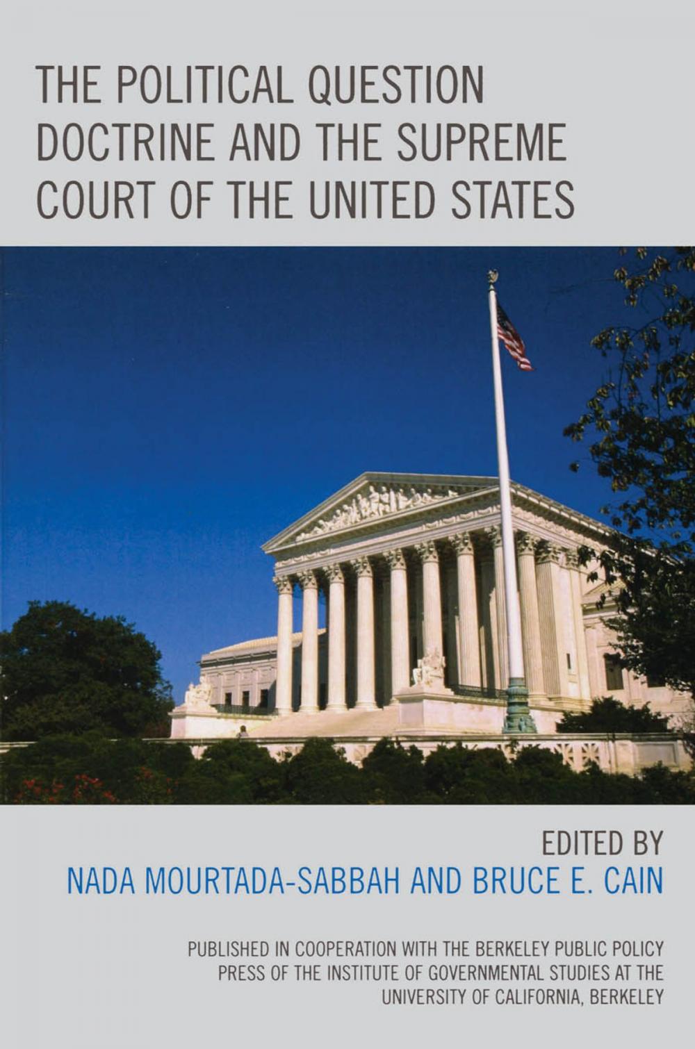 Big bigCover of The Political Question Doctrine and the Supreme Court of the United States