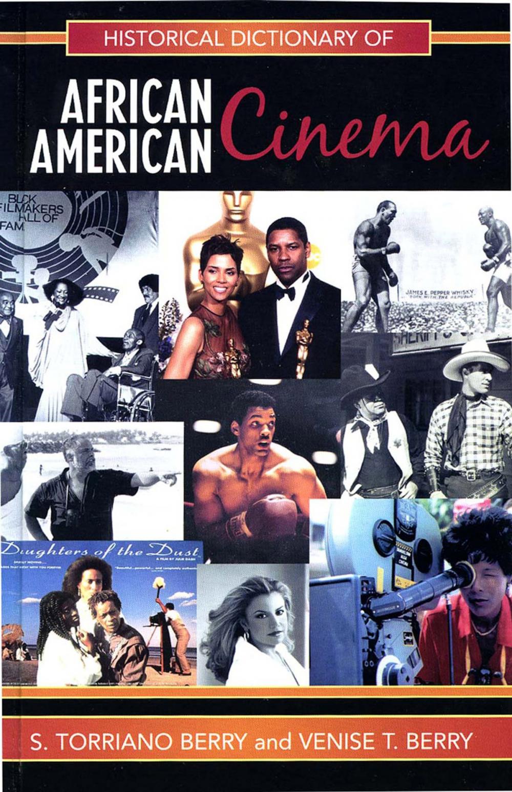 Big bigCover of Historical Dictionary of African American Cinema