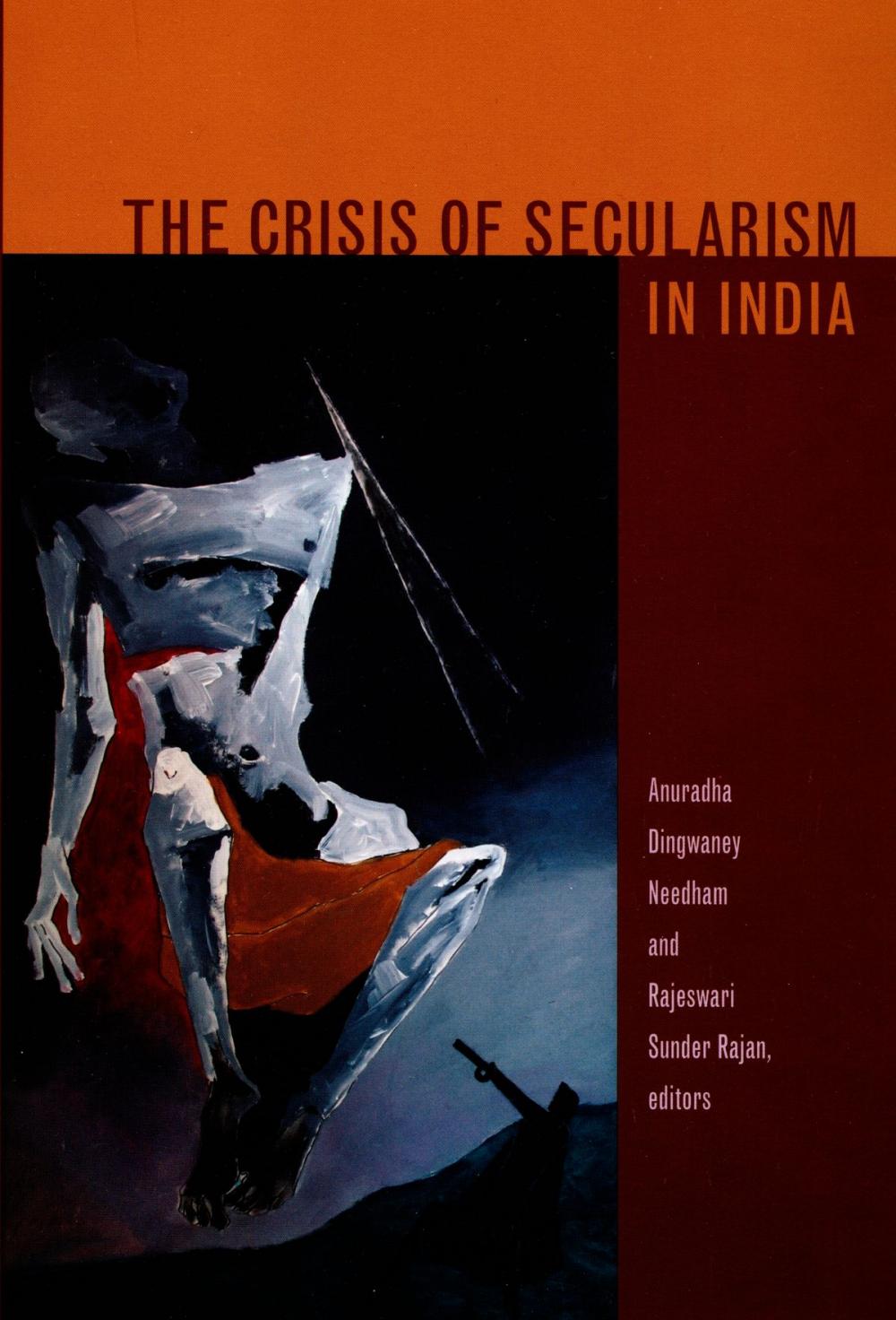 Big bigCover of The Crisis of Secularism in India