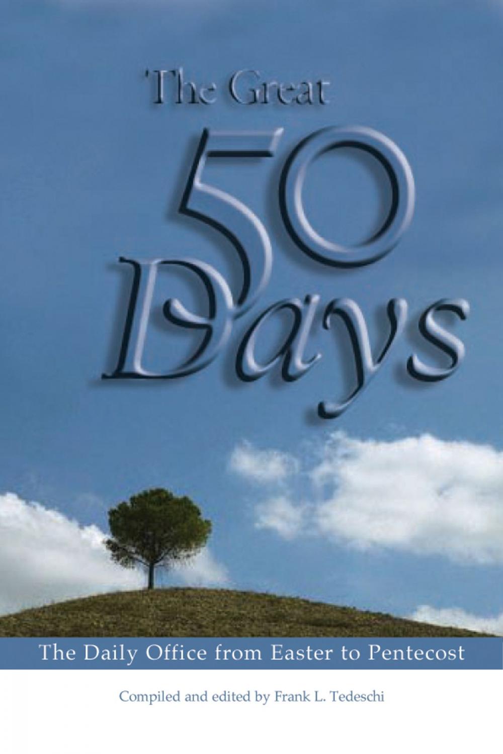 Big bigCover of The Great 50 Days