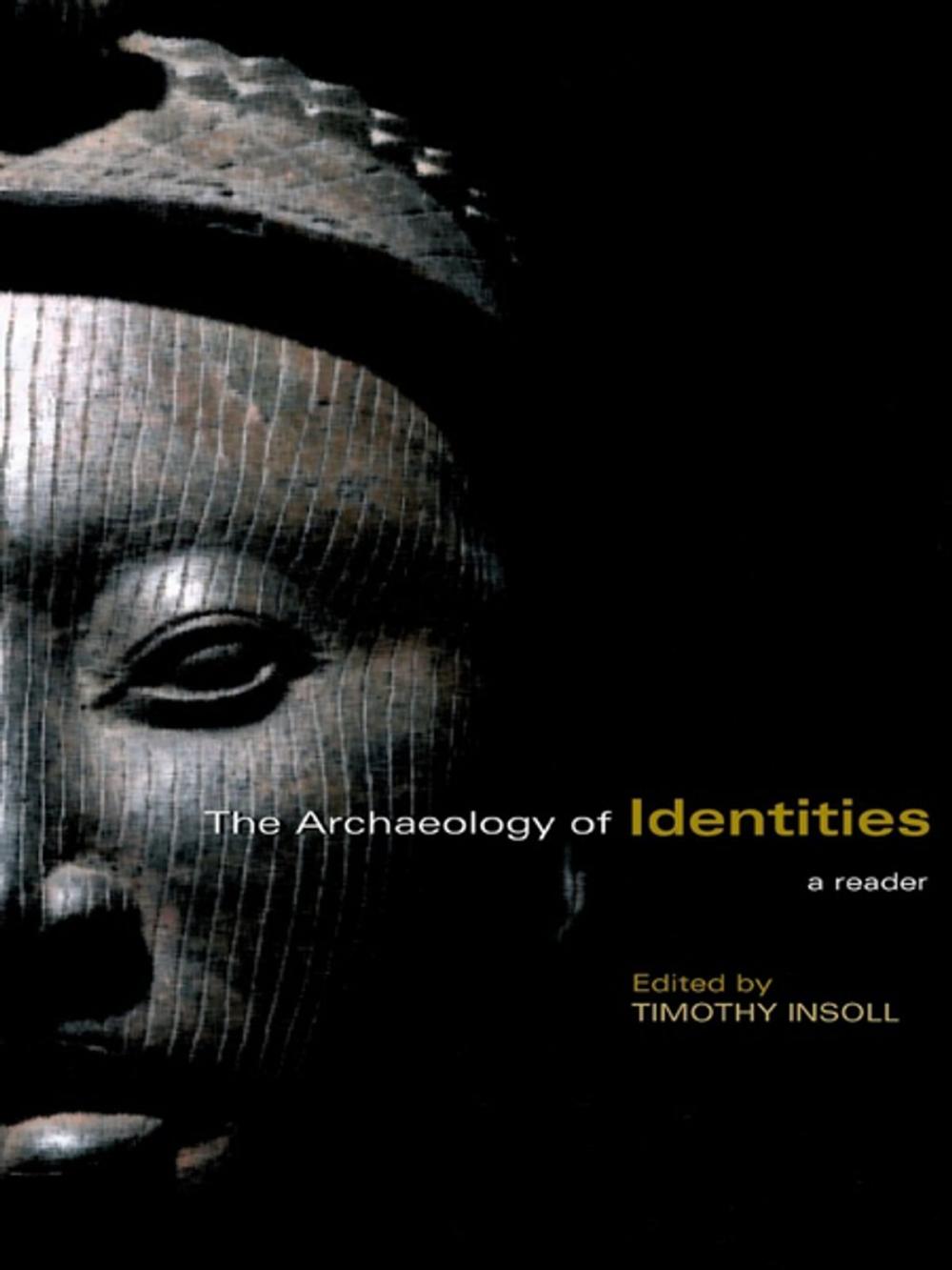 Big bigCover of The Archaeology of Identities