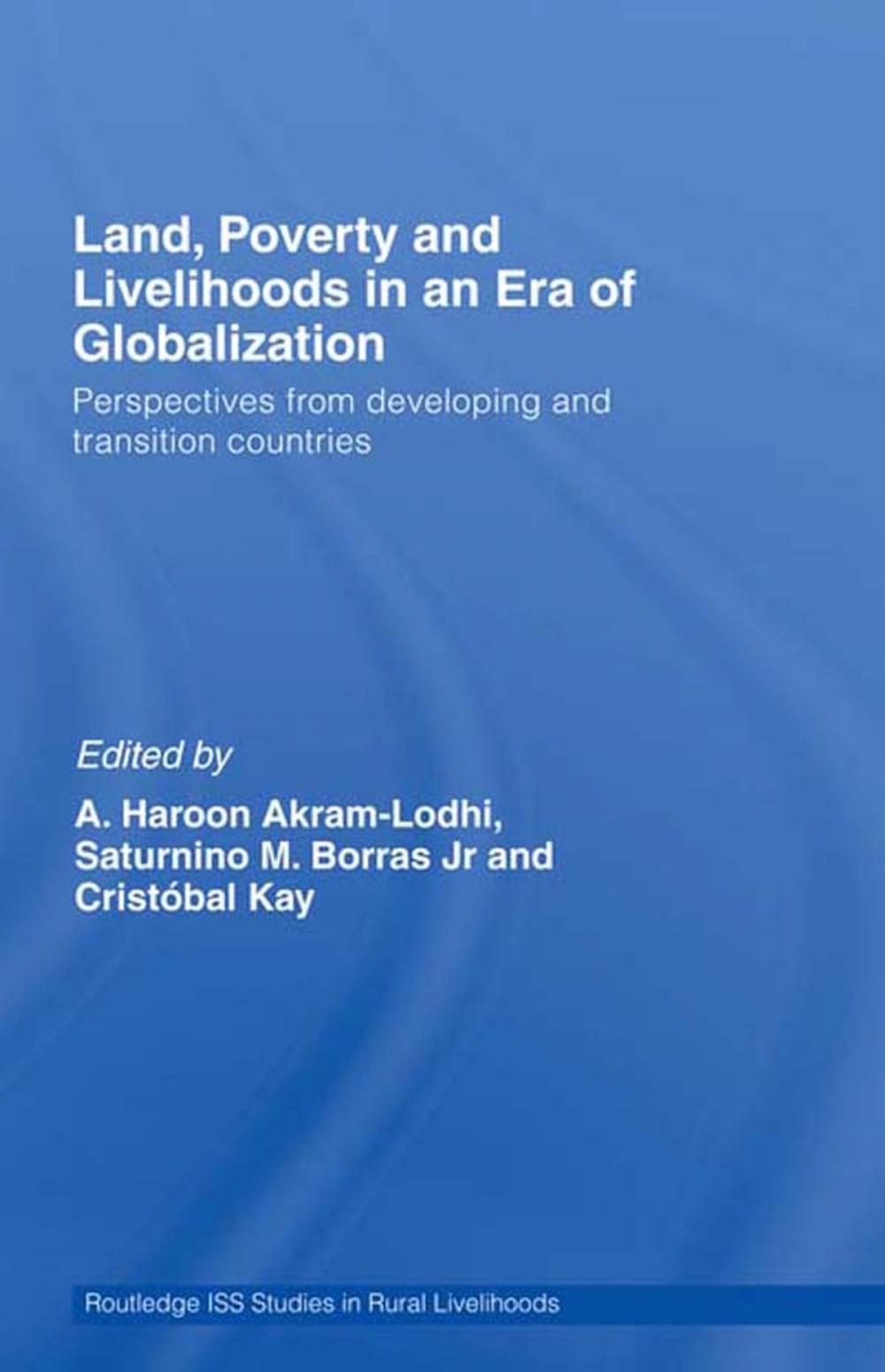 Big bigCover of Land, Poverty and Livelihoods in an Era of Globalization