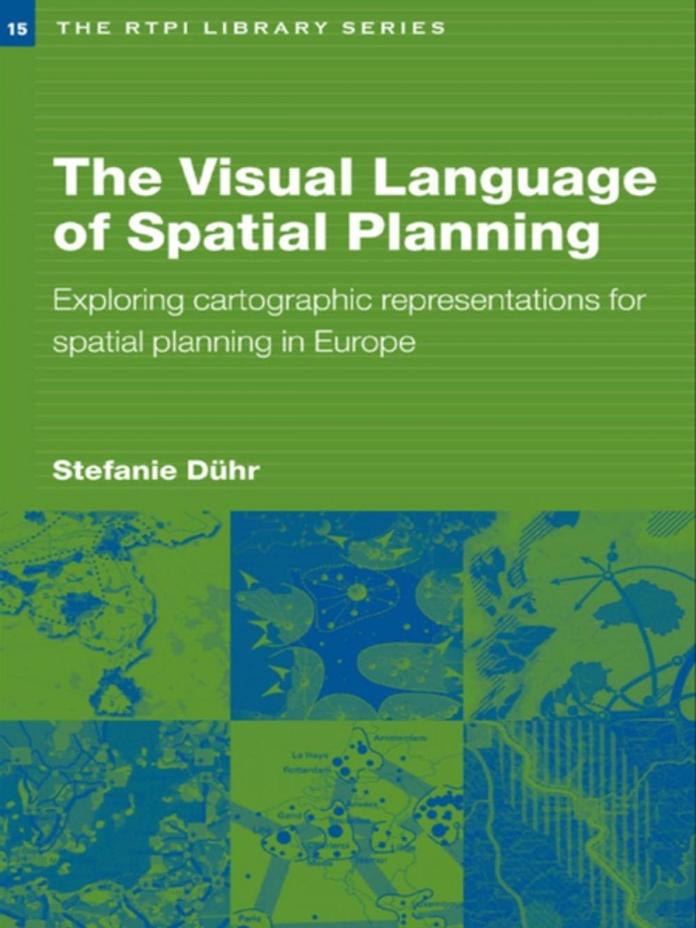 Big bigCover of The Visual Language of Spatial Planning