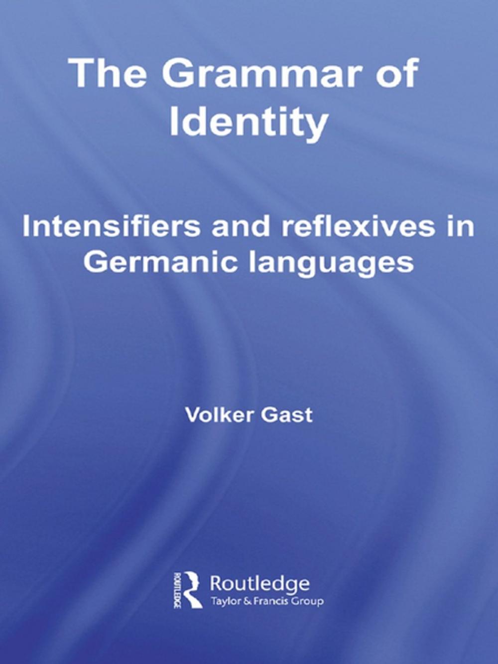 Big bigCover of The Grammar of Identity