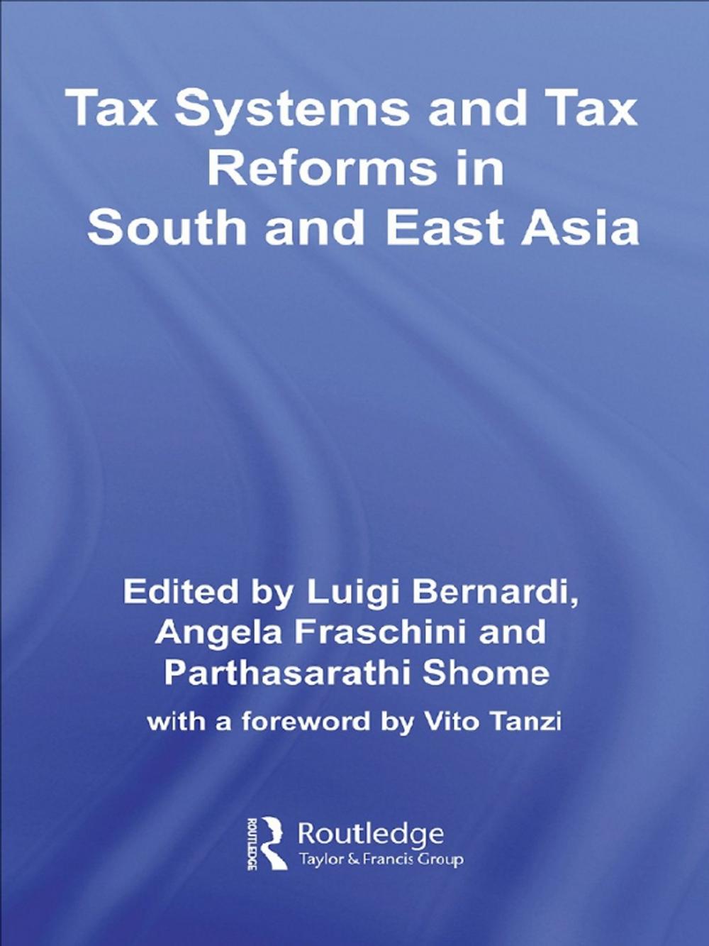 Big bigCover of Tax Systems and Tax Reforms in South and East Asia