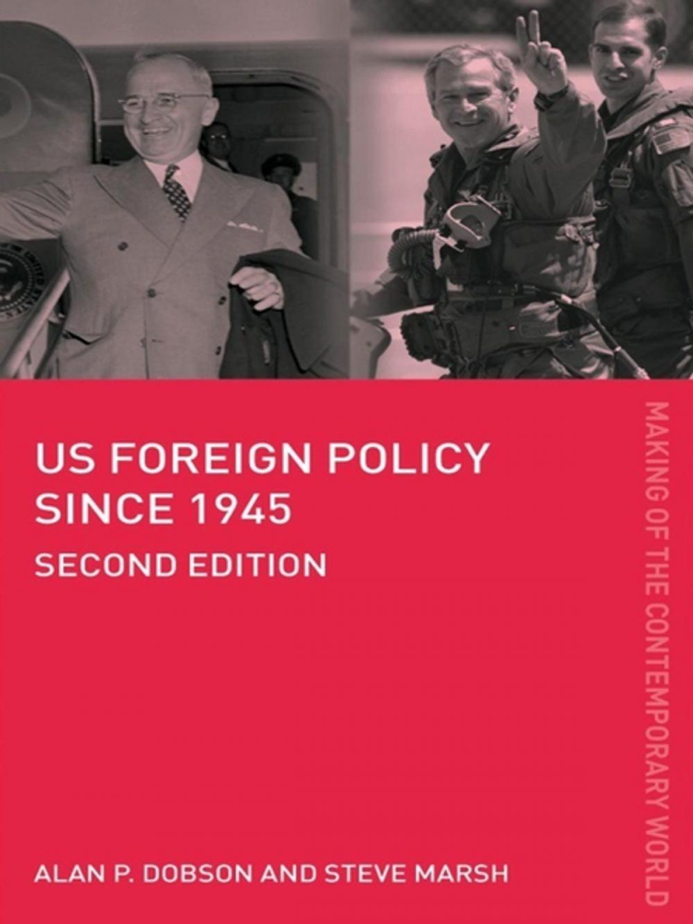 Big bigCover of US Foreign Policy since 1945