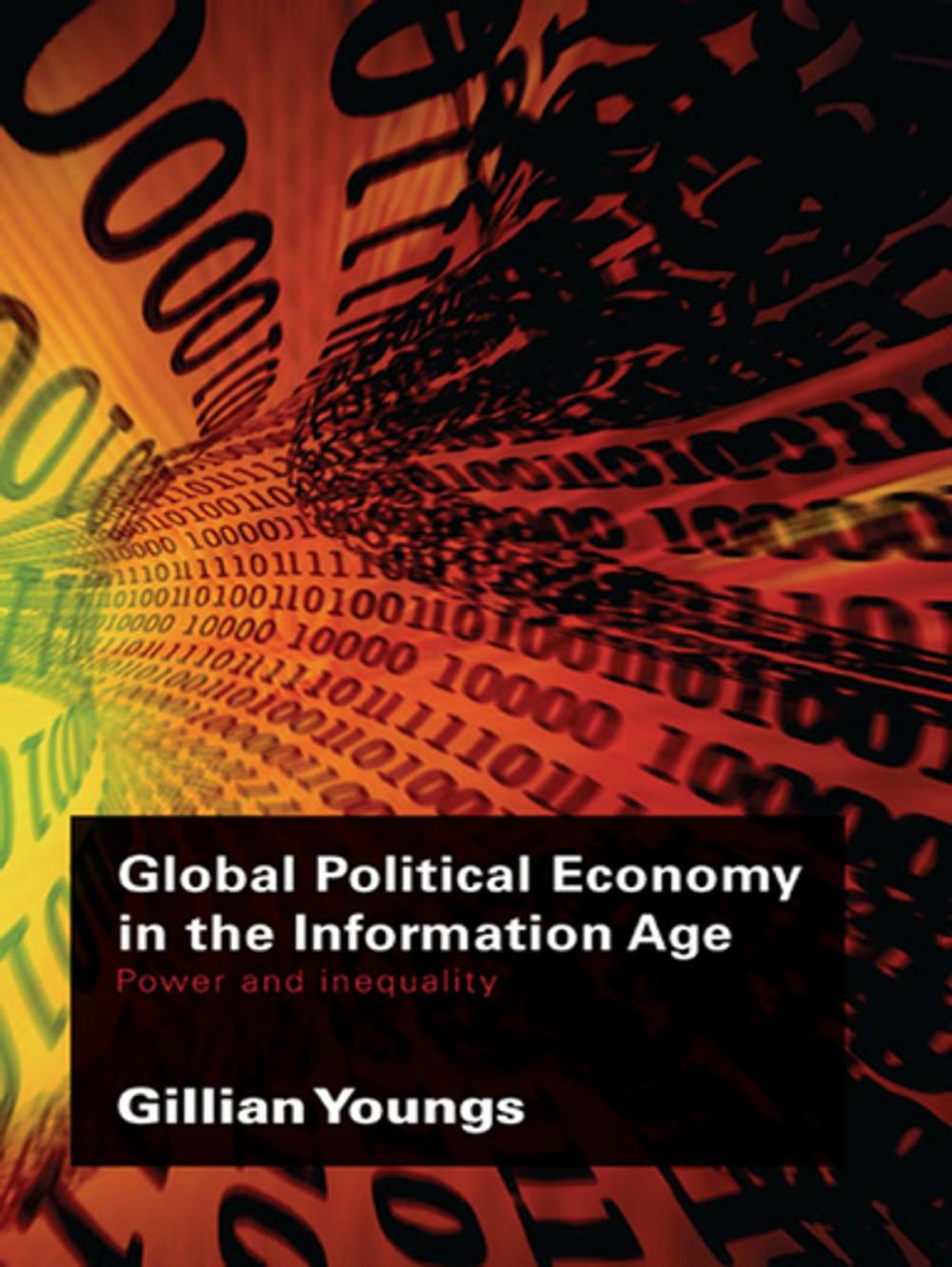 Big bigCover of Global Political Economy in the Information Age