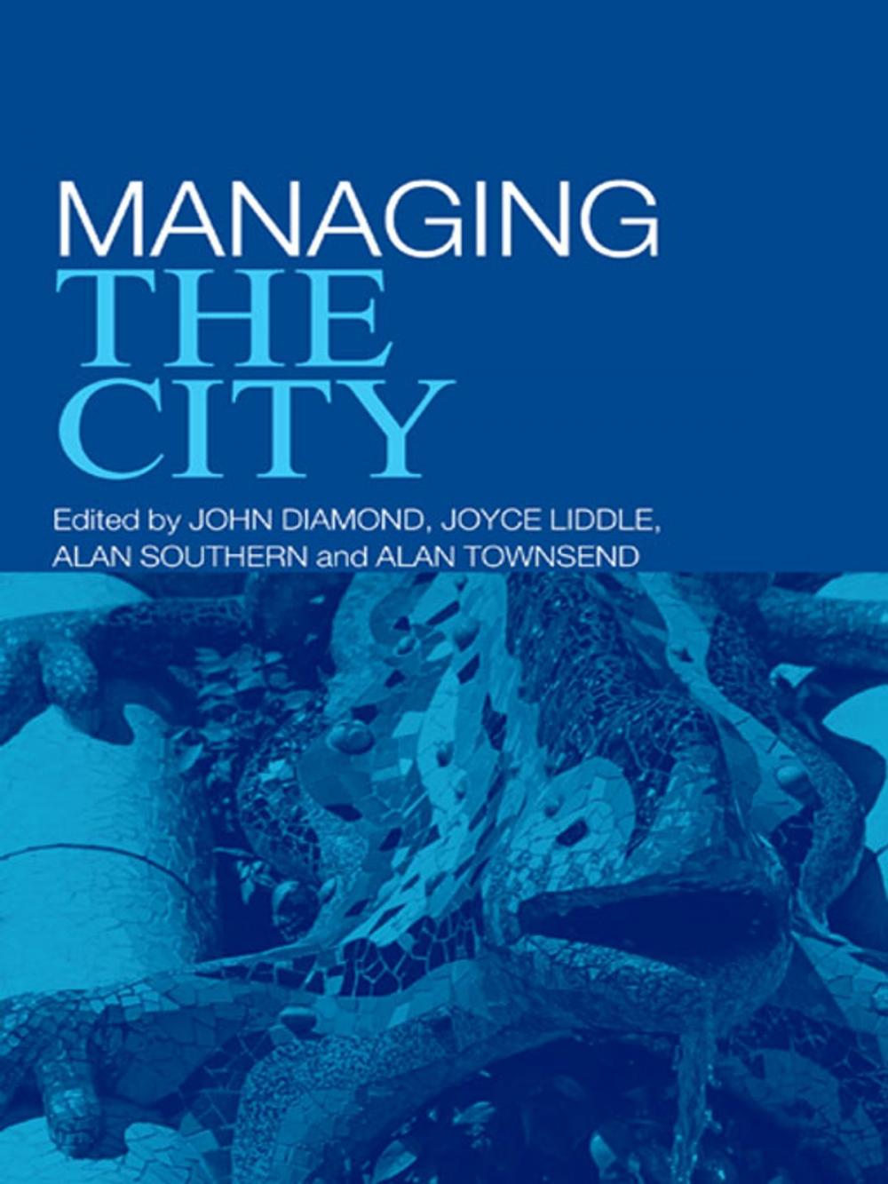 Big bigCover of Managing the City