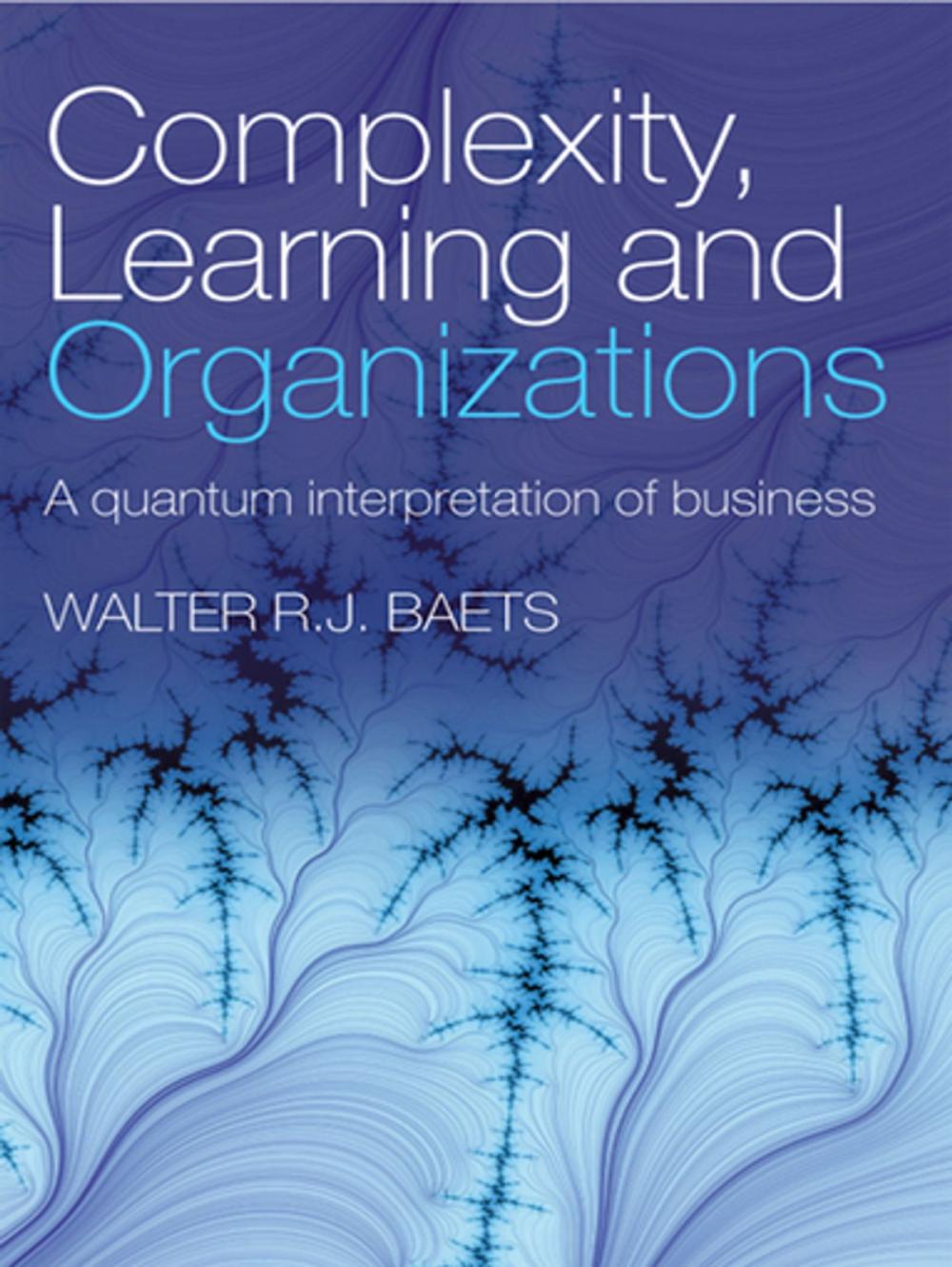 Big bigCover of Complexity, Learning and Organizations