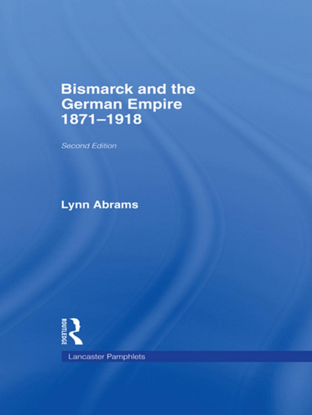 Big bigCover of Bismarck and the German Empire