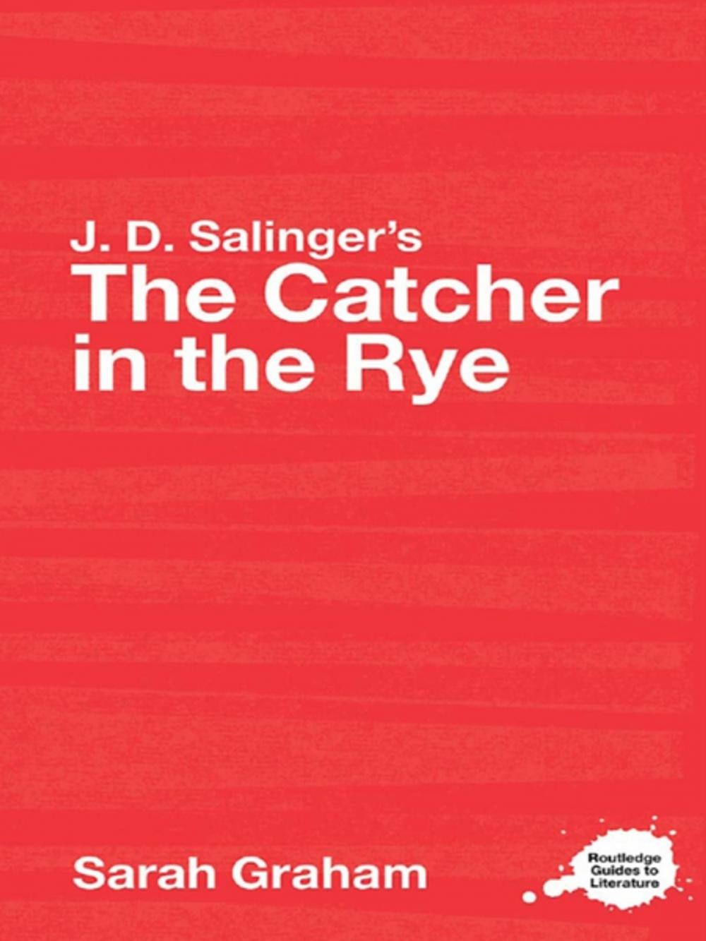 Big bigCover of J.D. Salinger's The Catcher in the Rye