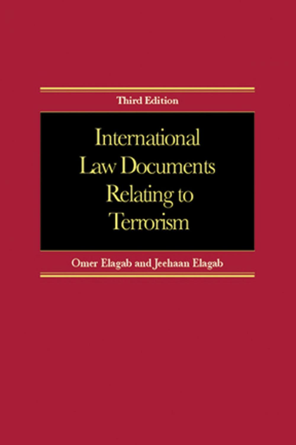 Big bigCover of International Law Documents Relating To Terrorism