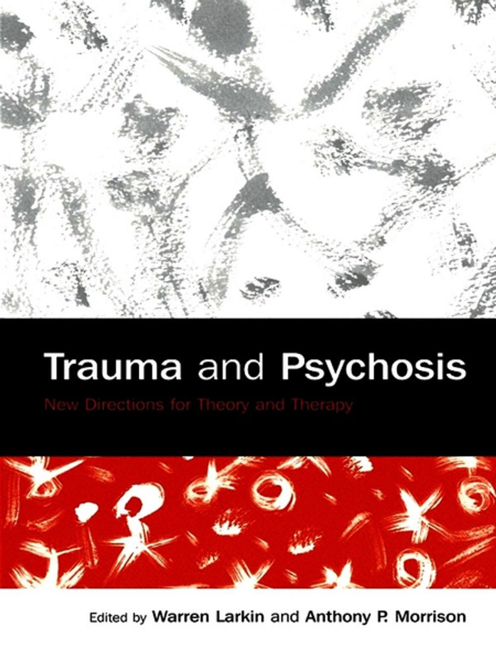 Big bigCover of Trauma and Psychosis