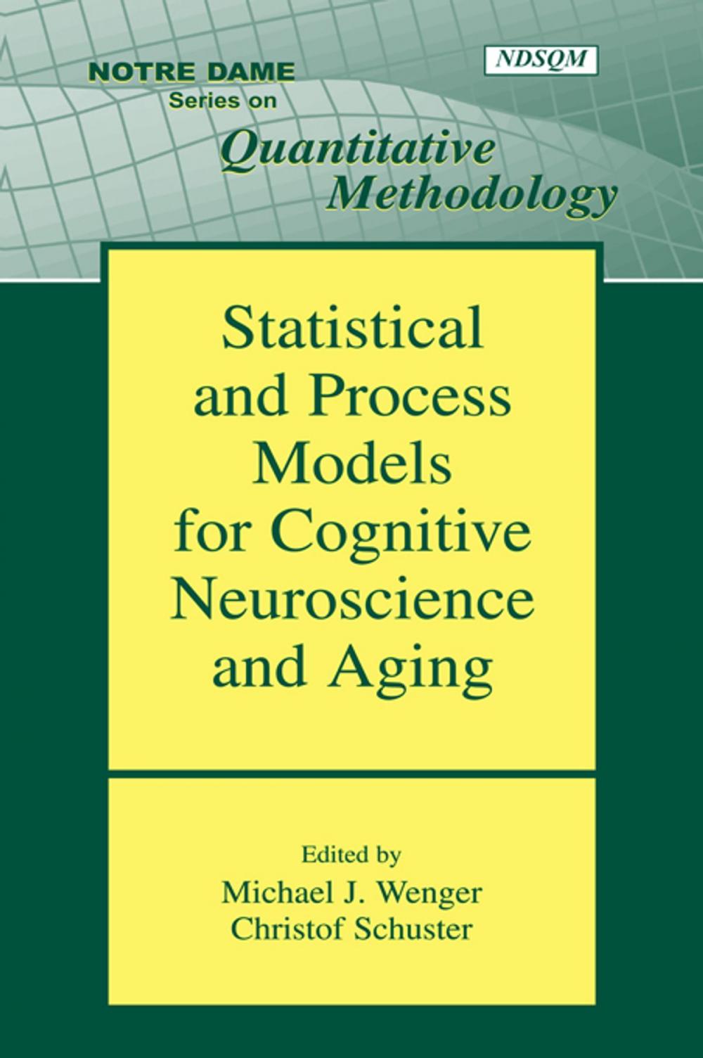 Big bigCover of Statistical and Process Models for Cognitive Neuroscience and Aging