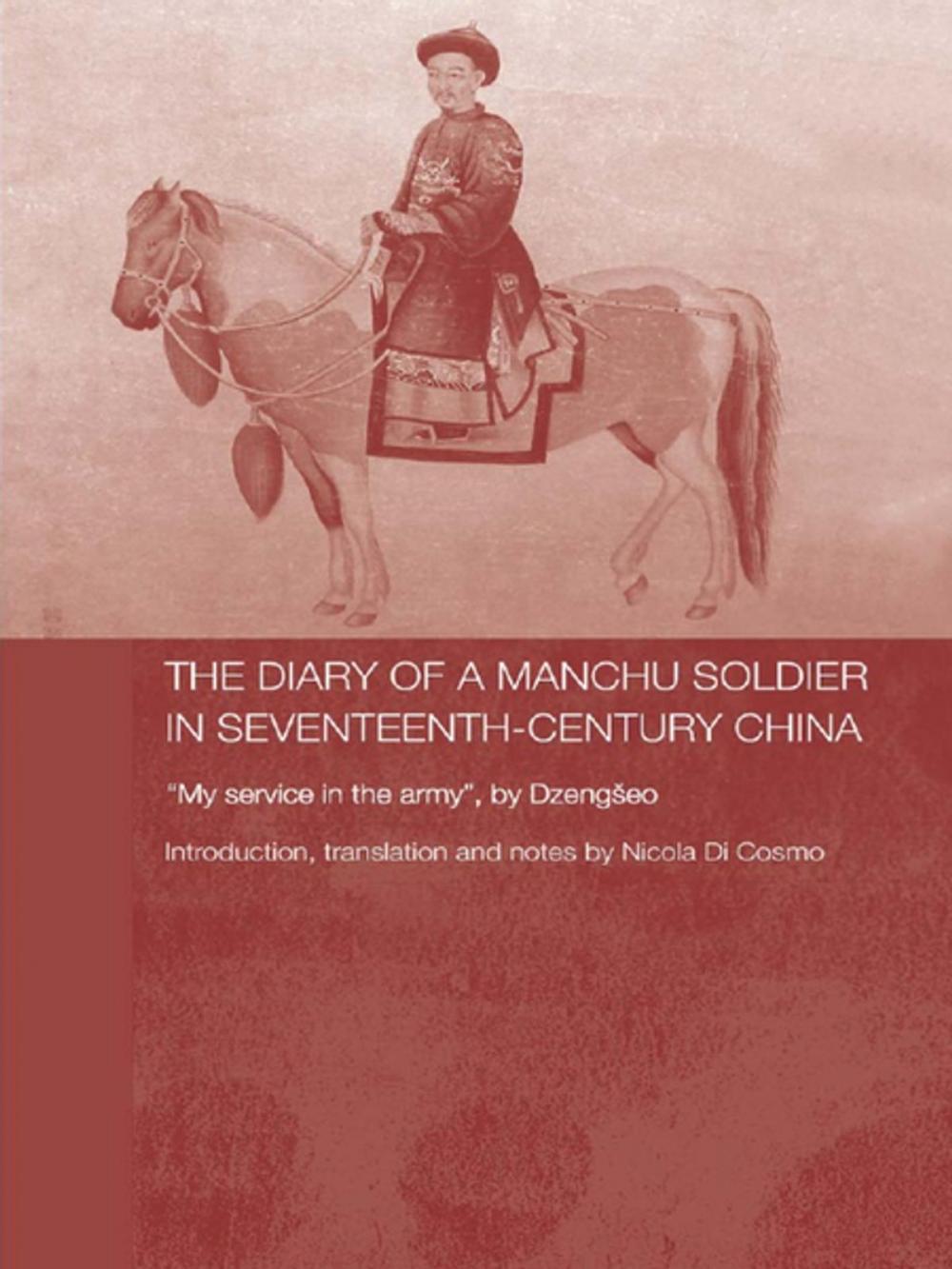 Big bigCover of The Diary of a Manchu Soldier in Seventeenth-Century China